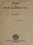 Letters to Sardar Vallabhbhai Patel