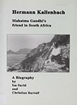 Hermann Kallenbach : Mahatma Gandhi's Friend in South Africa