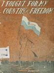 I Fought For My Country's Freedom