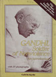 Gandhi, Soldier of Nonviolence : An Introduction