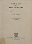 The Law and The Lawyers