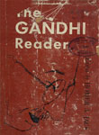 Gandhi Reader : A Source Book of His Life and Writings