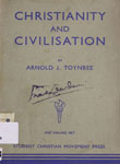 Christianity and Civilisation : Being The Burge Memorial Lecture For The Year 1940