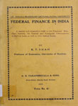 Benailli Readership Lectures, Patna University. : Federal Financa in India