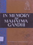 In Memory of Mahatma Gandhi : (27 Years of Gandhi Smarak Nidhi)