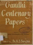 Gandhi Centenary Papers : Volume 2 Economic Philosophy of Gandhiji