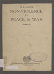 Non Violence In Peace And War Vol.II