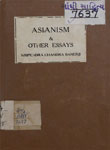 Asianism and Other Essays