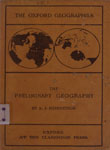 Oxford Geographies : Vol. I The Preliminary Geography