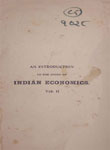 Introduction to the Study of Indian Economics : Vol. II