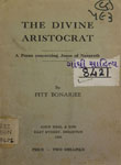 Divine Aristocrat : A Poem Concerning Jesus of Nazareth