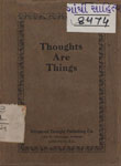 Thoughts are Things