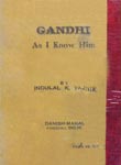 Gandhi As I Know Him