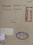Vinoba Bhave on World Peace