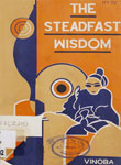 Steadfast Wisdom