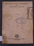 The Educational Philosophy Of Mahatma Gandhi