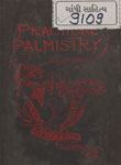Practical Palmistry : A Treatise on Chirosophy Based Upon Actual Experiences 