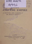 India and the Empire : A Lecture and Various Papers on Indian Grievances