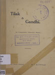 Tilak and Gandhi : (A Comparative Character Sketch.)