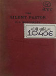 Silent Pastor : Words, Precepts and Experiences of Spiritual Life