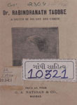 Dr. Rabindranath Tagore :  A Sketch of His Life and Career