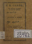 M. K. Gandhi : An Indian Patriot in South Africa