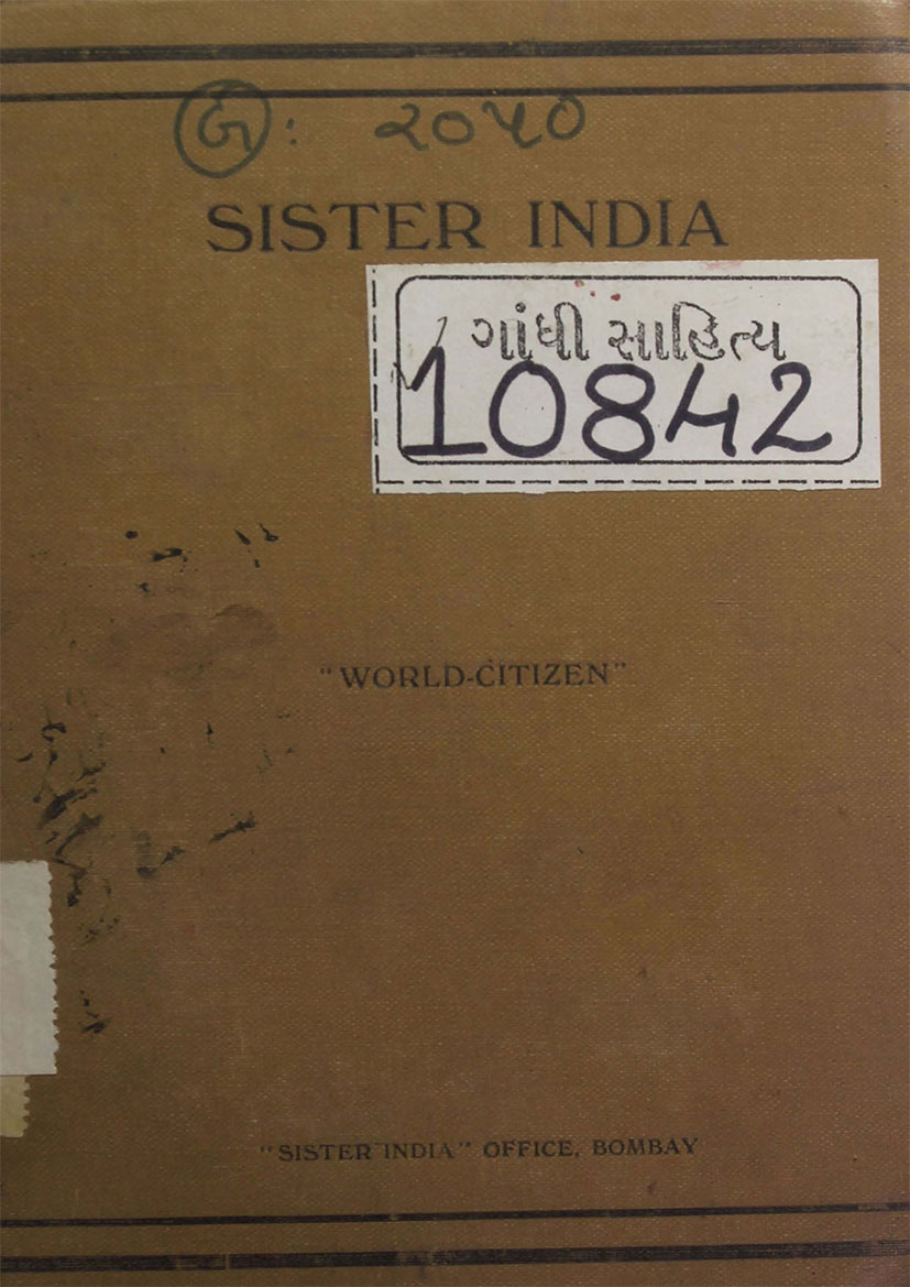 Sister India: A Critical Examination of and A Reasoned Reply to Miss Katharine Mayo's 