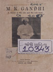 M. K. Gandhi : A Sketch of His Life and His Life-work