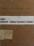 Indian Teacher's Guide to the Theory and Practice of Mental, Moral, and Physical Education