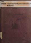 Report on Indian Constitutional Reforms