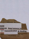 Easy Lessons in Concentration and Self-Healing