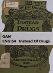 Instead of Drugs