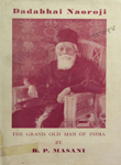 Dadabhai Naoroji : The Grand Old Man of India