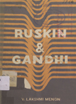Ruskin and Gandhi