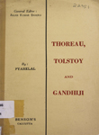 Thoreau, Tolstoy and Gandhiji