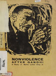 Nonviolence After Gandhi : A Study of Martin Luther King Jr