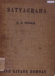 Satyagraha : Its Technique and History