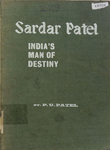 Sardar Patel : India's Man of Destiny
