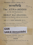 Atma-Siddhi (or the Self-Realisation) of Srimat Raj Chandra