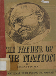 Father of the Nation : [A Short Life of Gandhiji]