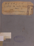 Netaji's Life and Writings : Part One : An Indian Pilgrim or Autobiography of Subhas Chandra Bose 1897―1920