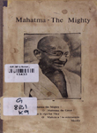 Mahatma-the Mighty