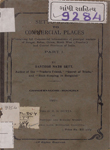 Sett's Guide to Commercial Places : Containing full Commercial information of principal markets of Bengal, Behar, Orissa, North West (Frontier) and Central Provinces of India : Part I