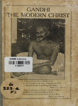 Gandhi : The Modern Christ