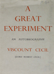 Great Experiment: An Autobiography