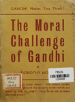 Moral Challenge of Gandhi