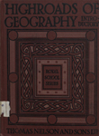 Highroads of Geography : Introductory Book—Round the World with Father
