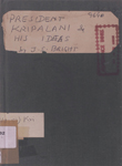 President Kripalani and His Ideas