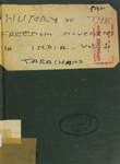History of the Freedom Movement in India : Volume I