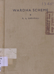Wardha Scheme : The Gandhian Plan of Education for Rural India